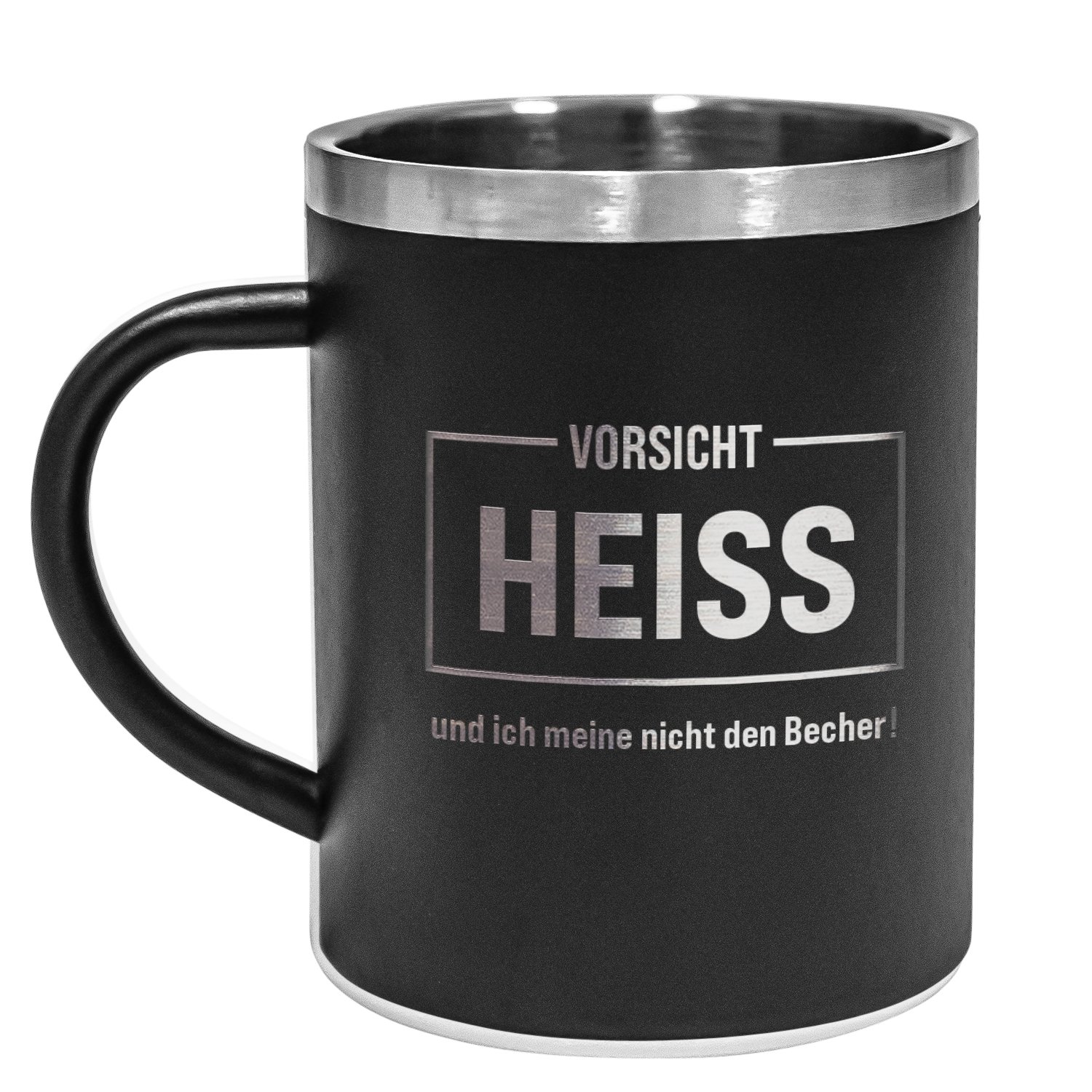 Tasse aus Metall mit coolen Sprüchen