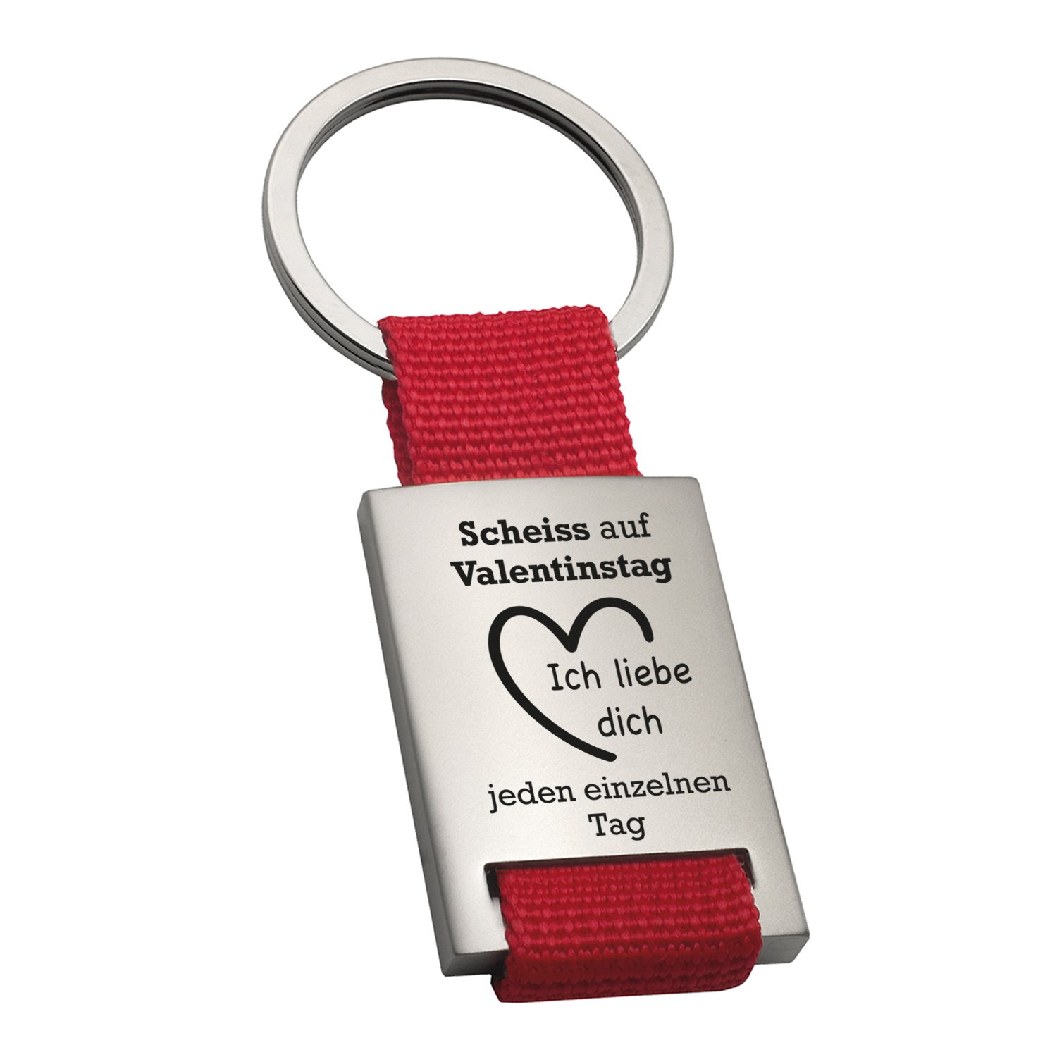 Schlüsselanhänger - Scheiß auf Valentinstag mit Wunschtext