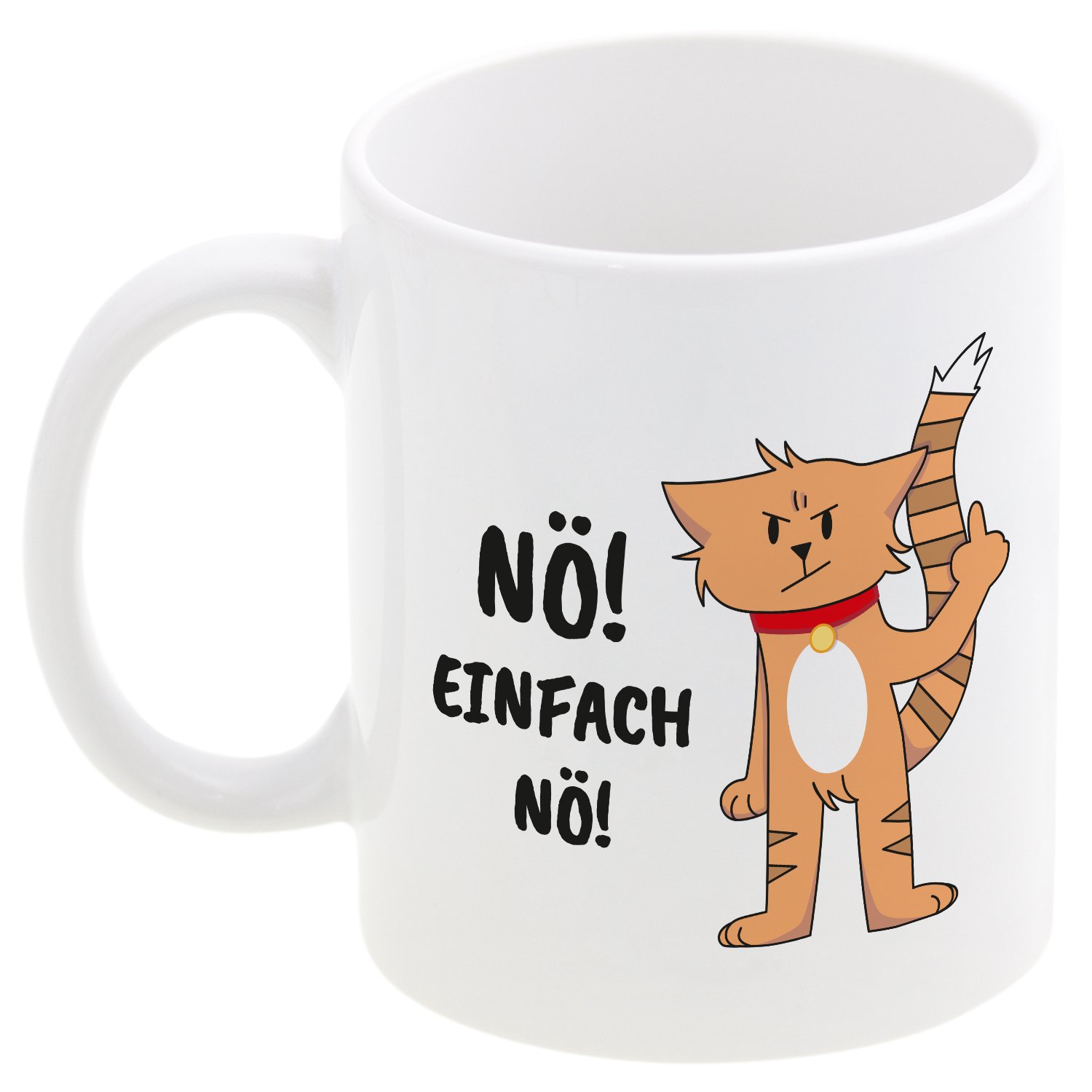 Tasse - Nö! Einfach nö!