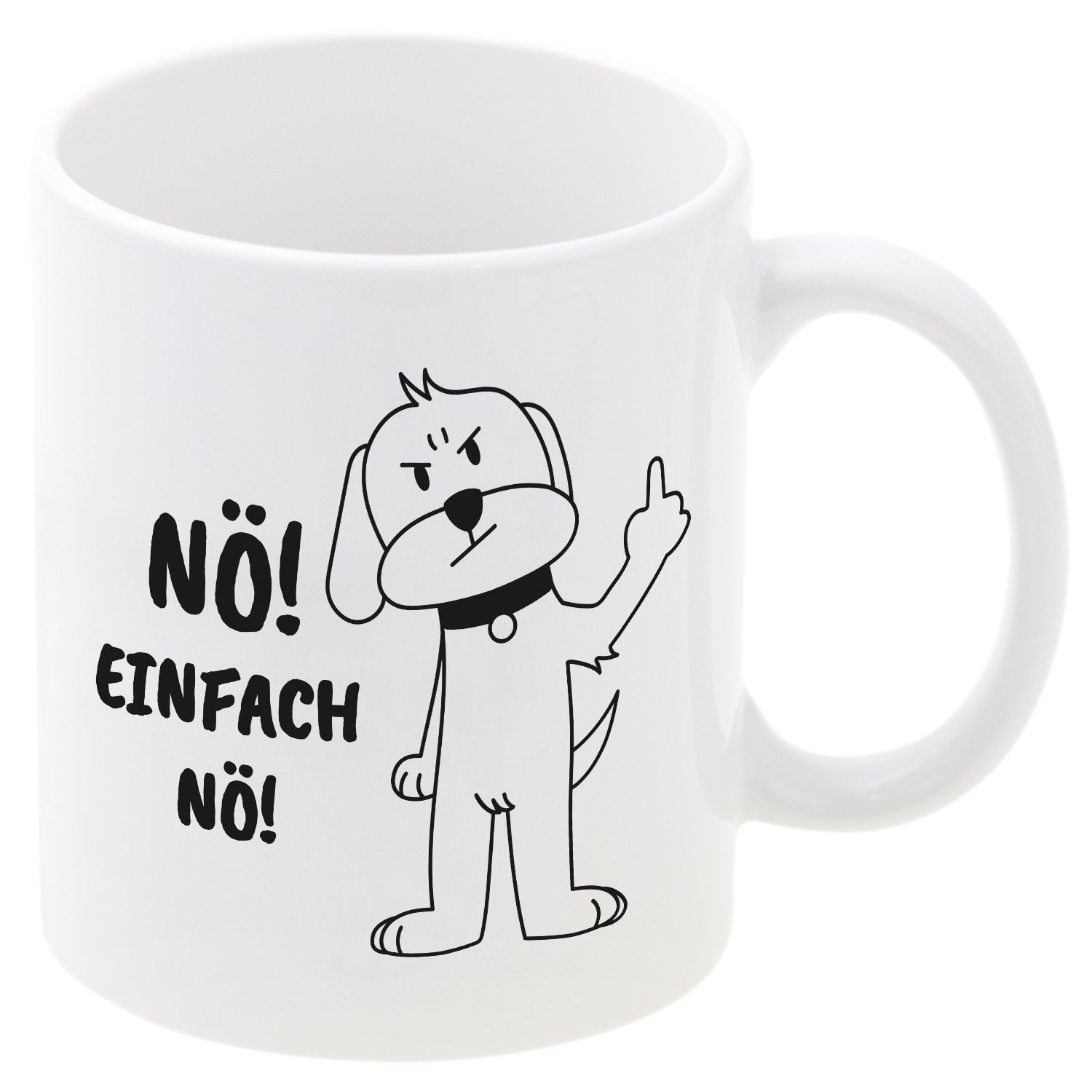 Tasse - Nö! Einfach nö!