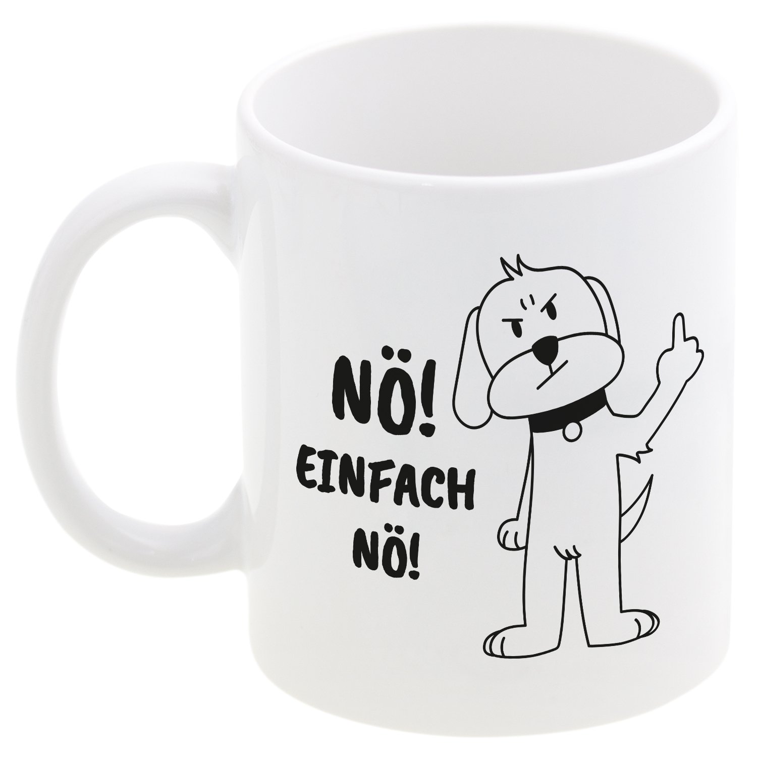 Tasse - Nö! Einfach nö!