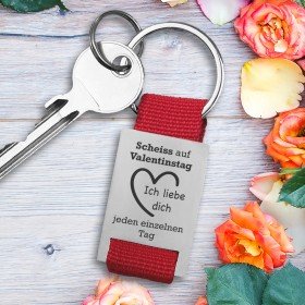 Schlüsselanhänger - Scheiß auf Valentinstag mit Wunschtext