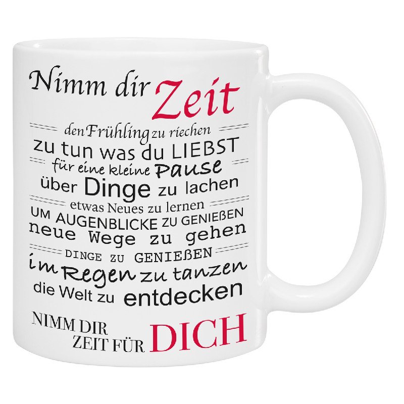 Tasse Nimm Dir Zeit